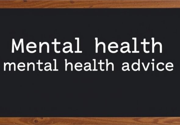 mental health advice lwspeakcare